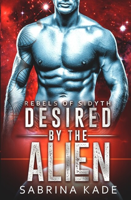 Front cover_Desired by the Alien