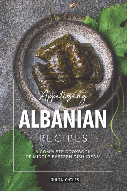 Couverture_Appetizing Albanian Recipes