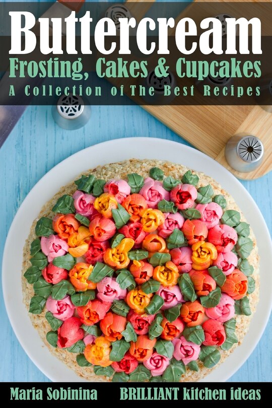 Front cover_Buttercream Frosting, Cakes & Cupcakes