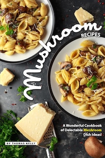 Front cover_Mushroom Recipes