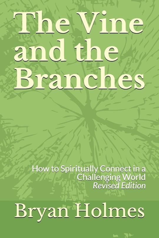Front cover_The Vine and the Branches