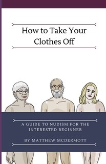 Couverture_How to Take Your Clothes Off