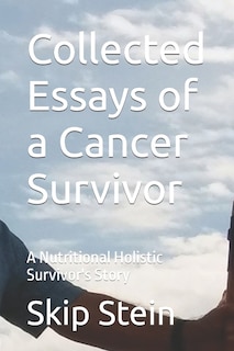 Couverture_Collected Essays of a Cancer Survivor