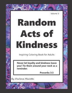 Random Acts of Kindness: Inspiring Coloring Book for Adults