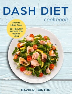 Couverture_Dash Diet Cookbook