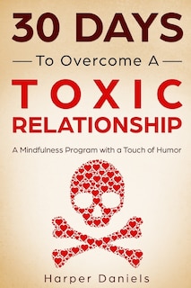 Couverture_30 Days to Overcome a Toxic Relationship