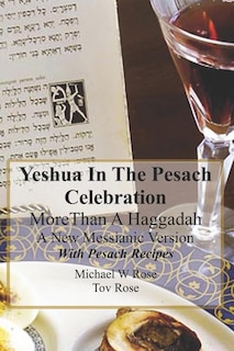 Couverture_Yeshua In the Pesach Celebration More Than A Haggadah