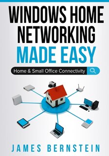 Couverture_Windows Home Networking Made Easy
