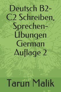 Front cover_Deutsch B2-C2 Schreiben, Sprechen- Übungen- Auflage 2
