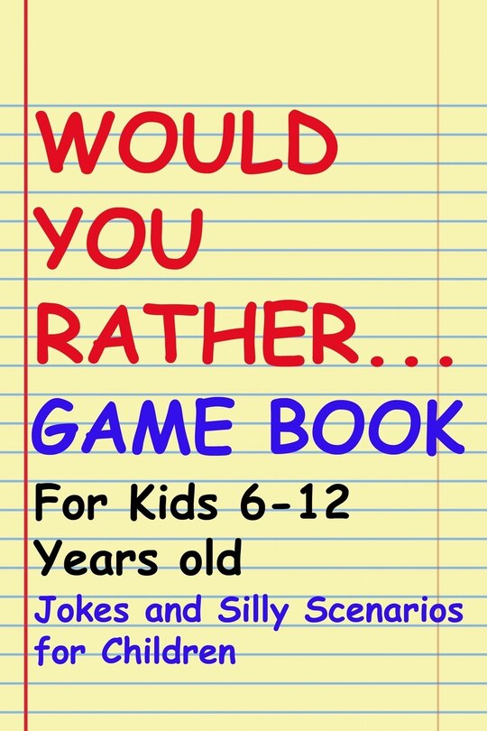 Front cover_Would You Rather Game Book