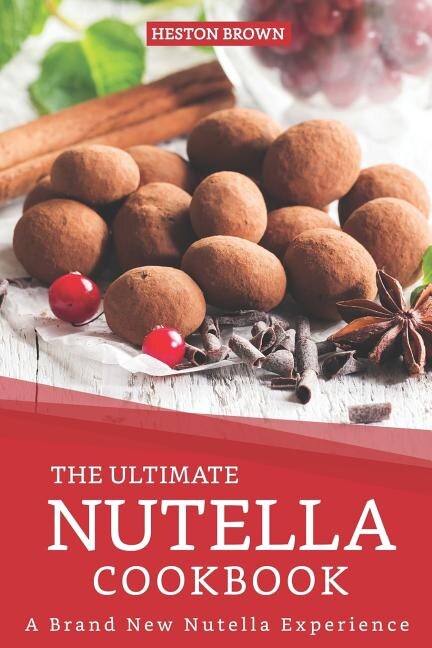 Front cover_The Ultimate Nutella Cookbook