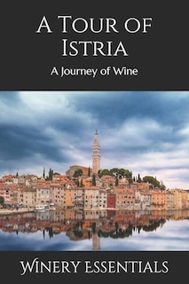 Front cover_A Tour of Istria