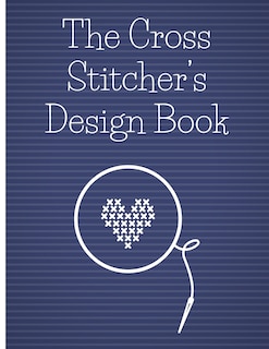 Front cover_The Cross Stitcher's Design Book