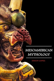 Couverture_Mesoamerican Mythology