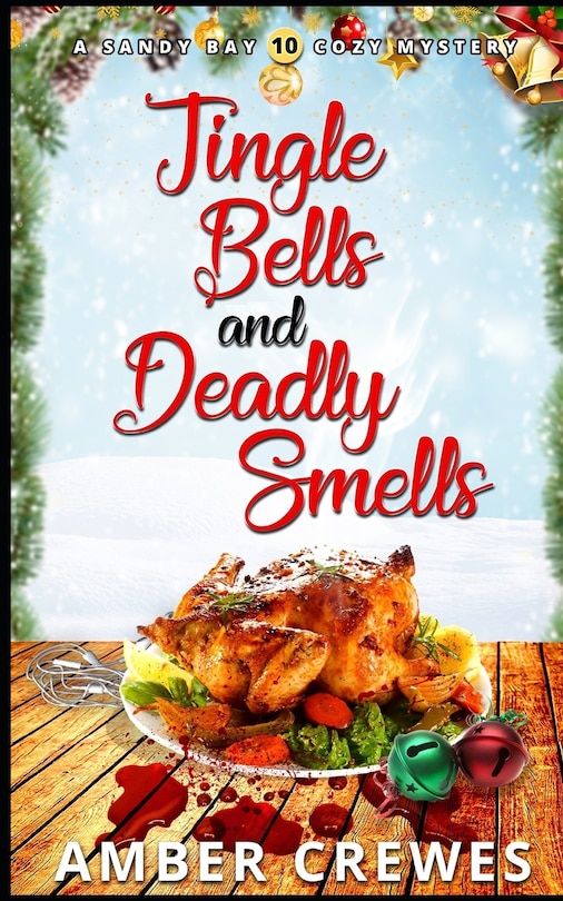 Front cover_Jingle Bells and Deadly Smells