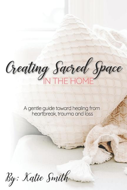 Couverture_Creating Sacred Space in the Home