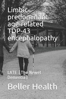 Couverture_Limbic-predominant age-related TDP-43 encephalopathy
