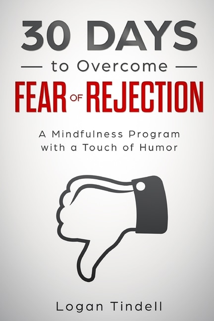 Couverture_30 Days to Overcome Fear of Rejection