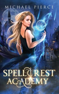 Spellcrest Academy