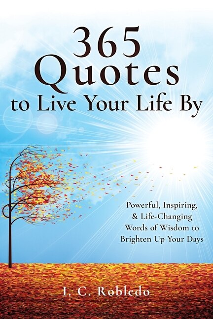 Front cover_365 Quotes to Live Your Life By