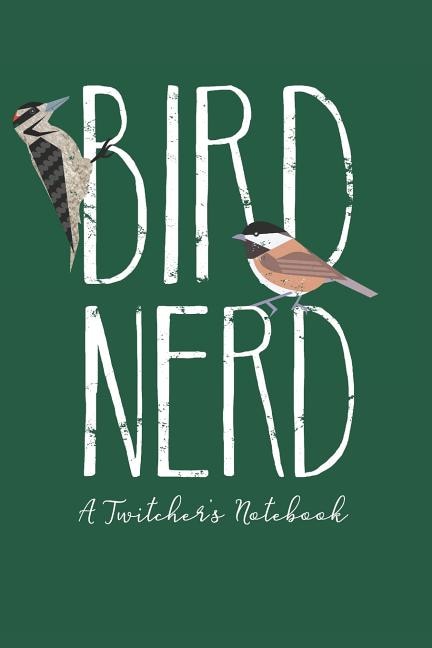 Couverture_Bird Nerd, A Twitcher's Notebook