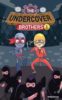 Front cover_The Undercover Brothers