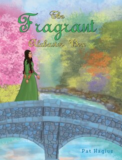Front cover_The Fragrant Alabaster Box