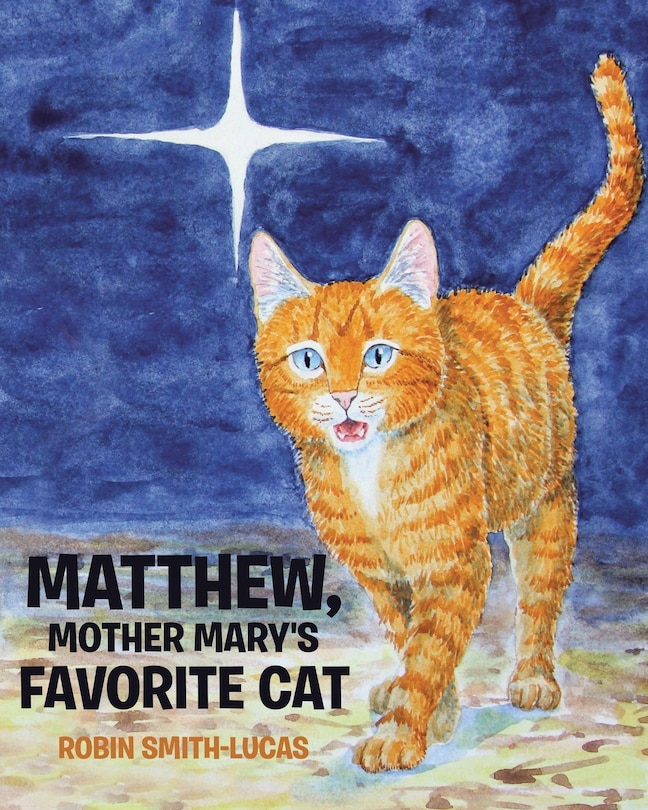 Front cover_Matthew, Mother Mary's Favorite Cat