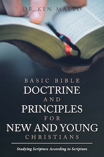 Front cover_Basic Bible Doctrine and Principles for New and Young Christians