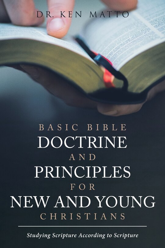 Front cover_Basic Bible Doctrine and Principles for New and Young Christians