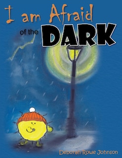 Front cover_I am Afraid of the Dark