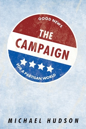 The Campaign: Good News For A Partisan World