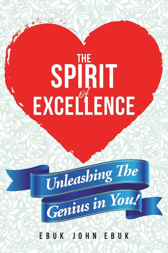 Front cover_The Spirit of Excellence