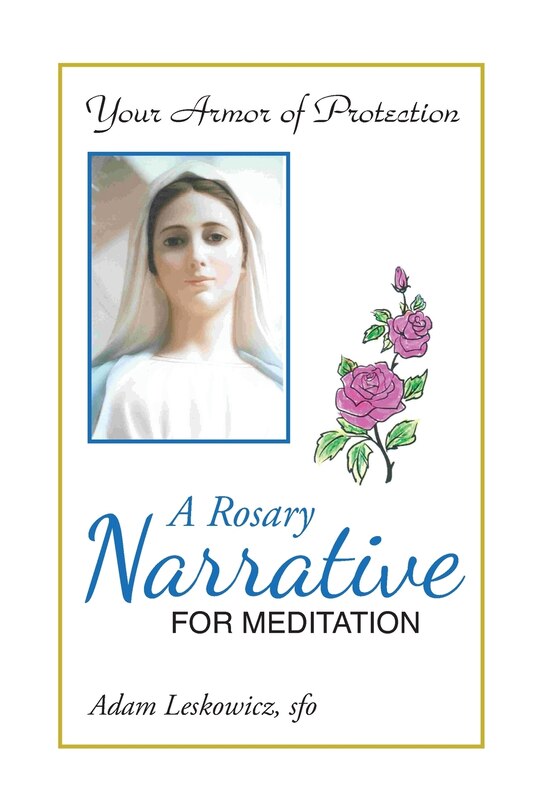 Front cover_A Rosary Narrative For Meditation