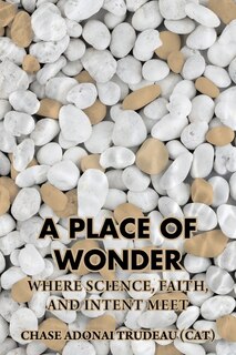 Front cover_A Place of Wonder