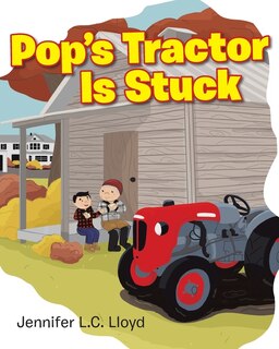 Front cover_Pop's Tractor Is Stuck