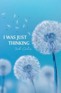 Front cover_I Was Just Thinking