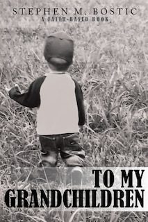 Front cover_To My Grandchildren
