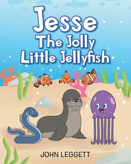 Front cover_Jesse The Jolly Little Jellyfish