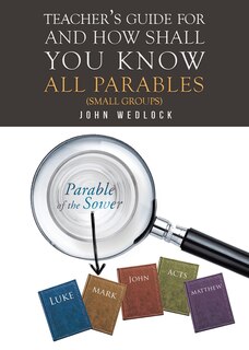 Couverture_Teacher's Guide For And How Shall You Know All Parables