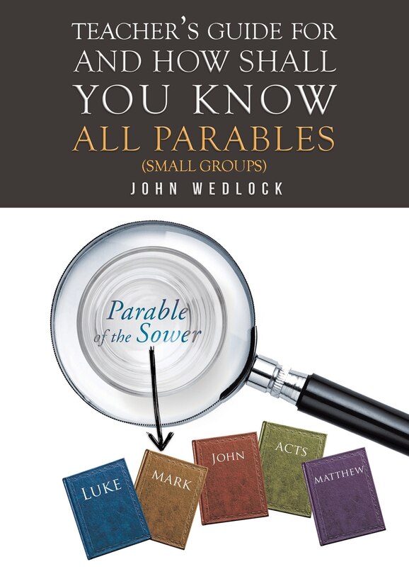 Couverture_Teacher's Guide For And How Shall You Know All Parables