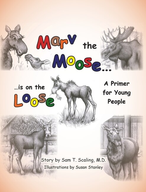 Front cover_Marv the Moose is on the Loose