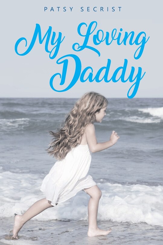 Front cover_My Loving Daddy