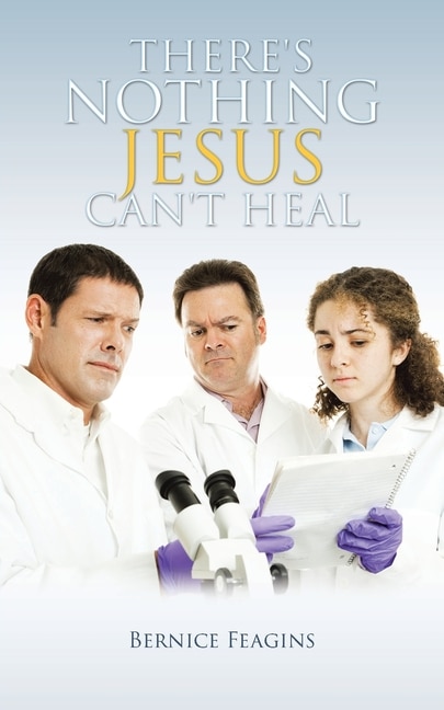 Couverture_There's Nothing Jesus Can't Heal