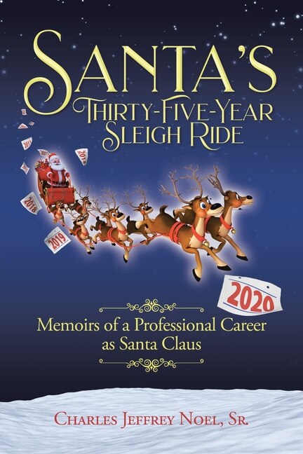 Couverture_Santa's Thirty-Five-Year Sleigh Ride