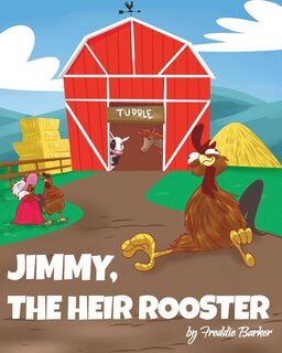 Front cover_Jimmy, the Heir Rooster