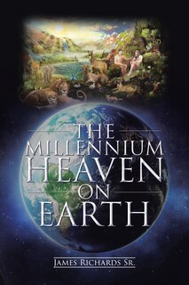 Couverture_The Millennium Heaven on Earth