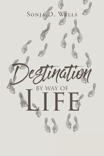 Front cover_Destination by Way of Life