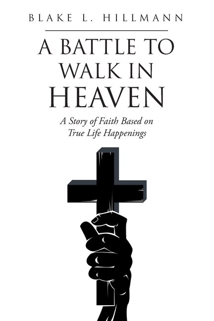 Couverture_A Battle to Walk in Heaven