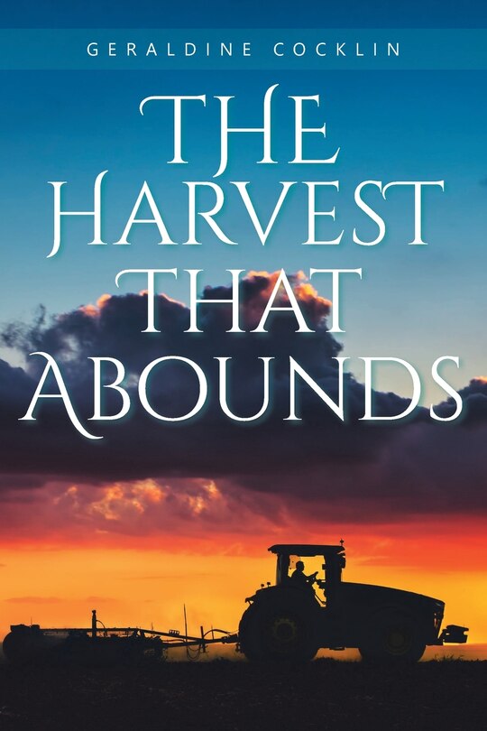 Front cover_The Harvest That Abounds